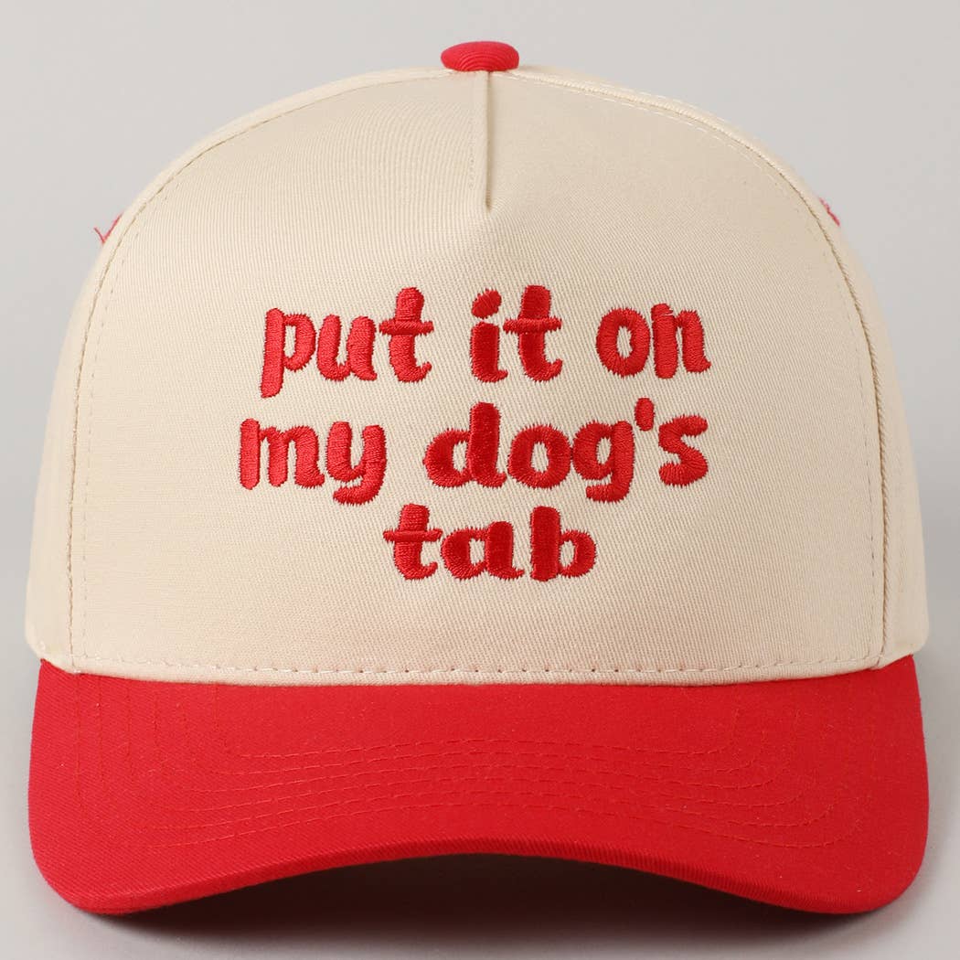 "put it on my dog's tab" 2-Tone Trucker Hat