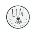 Matte / Vinyl Sticker "Luv Fur My Bestie" Logo