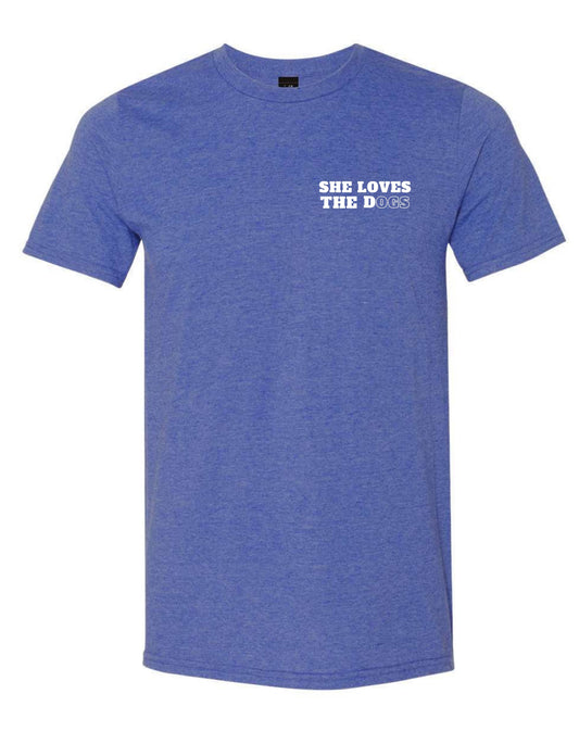 She Loves The Dogs T-Shirt